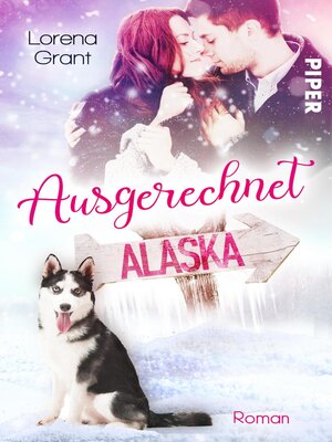 cover image of Ausgerechnet Alaska